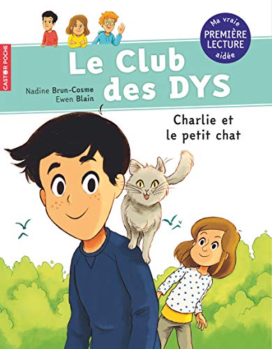 CHARLIE ET LE PETIT CHAT - LE CLUB DES DYS